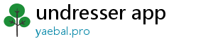 undresser app